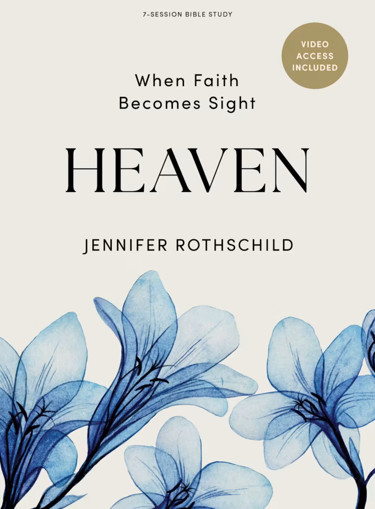 Jennifer Rothschild Heaven Book
